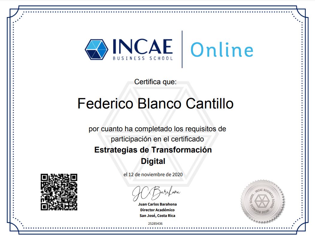 FEDERICO BLANCO: INCAE - Estrategias de Transformacion Digital